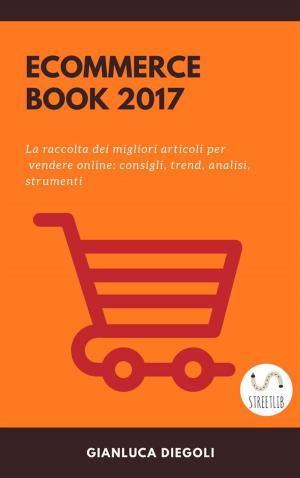 Cover of the book Ecommerce book 2017 by JOHN HUMPHREY NOYES.