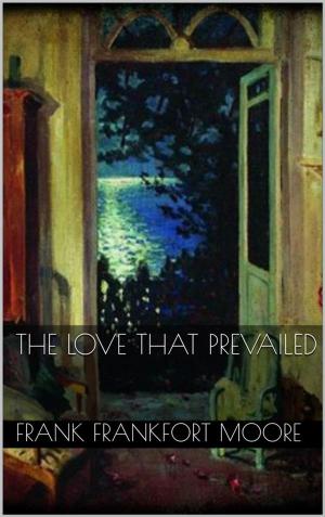 Cover of The Love That Prevailed