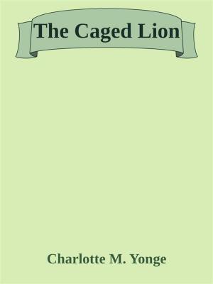 Book cover of The Caged Lion