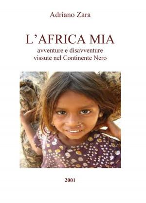 Book cover of L'Africa Mia