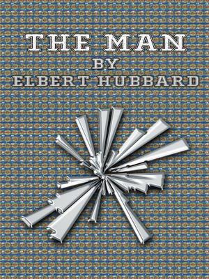 Cover of the book The Man by Andrew Wichland