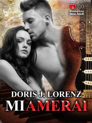 Cover of the book Mi amerai by Georgina Hannan