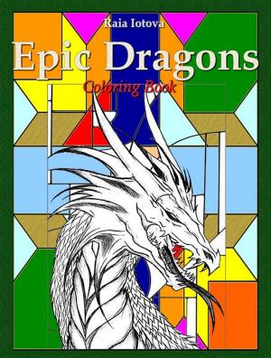 Cover of Epic Dragons: Coloring Book