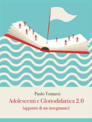 bigCover of the book Adolescenti e Glottodidattica 2.0 by 