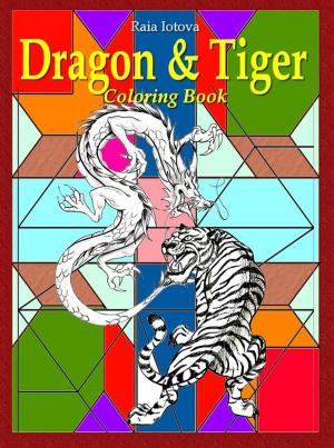 Book cover of Dragon & Tiger: Coloring Book