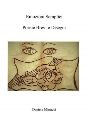 Cover of Emozioni semplici: poesie brevi e disegni