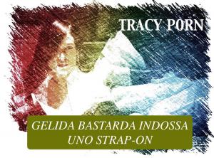 Cover of Gelida Bastarda indossa uno strap-on