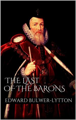 Cover of the book The Last of the Barons by Marc Villeneuve