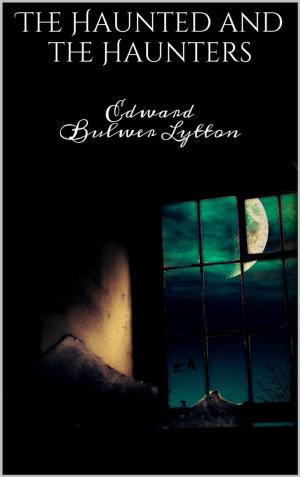 Book cover of The Haunted and the Haunters