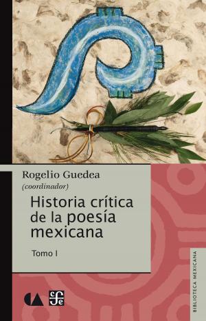 Book cover of Historia crítica de la poesía mexicana. Tomo I