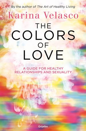 Cover of the book The colors of love by José Agustín
