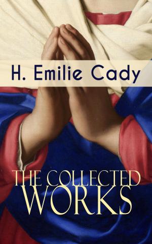 Book cover of The Collected Works of H. Emilie Cady