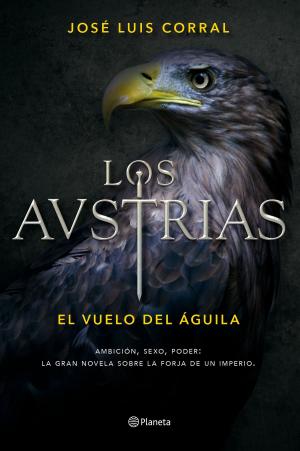 bigCover of the book Los Austrias. El vuelo del águila by 