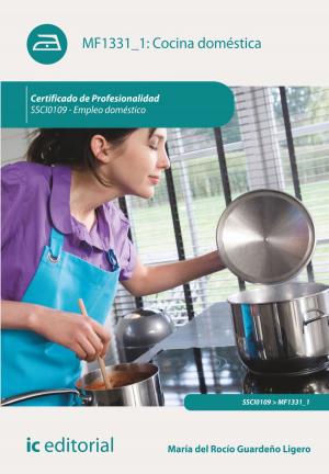 Cover of the book Cocina doméstica by Amador Ordoñez Puime, Rubén Alonso Crespo, Tecnología e Investigación S.L. Asesoramiento