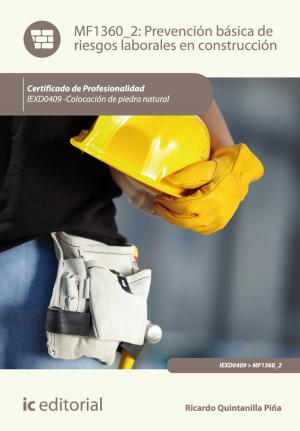 Cover of the book Prevención básica de riesgos laborales en construcción by Inmaculada Pavía Sánchez