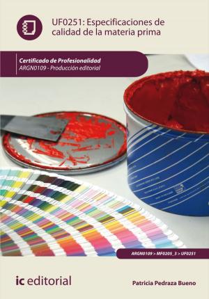 Cover of Especificaciones de calidad de la materia prima