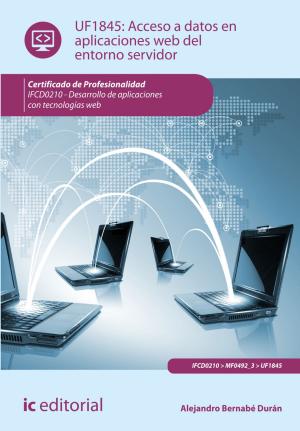 Cover of the book Acceso a datos en aplicaciones web del entorno servidor by Elena Encarnación Martínez Ruiz