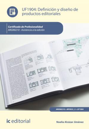 Cover of the book Definición y diseño de productos editoriales by Isabel María Alba Nieva
