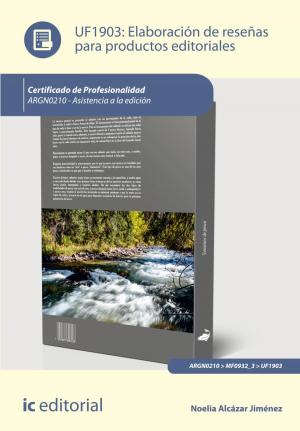 Cover of the book Elaboración de reseñas para productos editoriales by David Bermúdez Luque, José Javier Bermúdez Luque