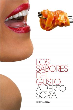 Cover of the book Los sabores del gusto by Margarita López Maya