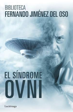 Cover of the book El síndrome ovni by Paul Auster