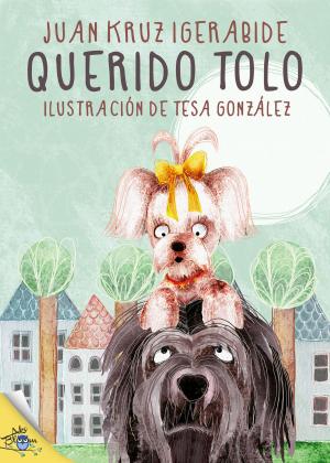 Cover of the book Querido Tolo by Ana García-Castellano