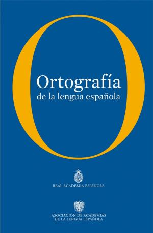 Cover of the book Ortografía de la lengua española by Señorita Puri