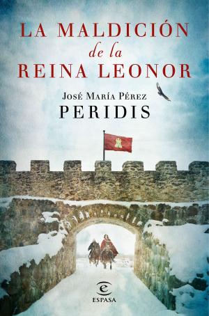 Cover of the book La maldición de la reina Leonor by Emilio Albi, José Manuel González-Páramo Martínez, Ignacio Zubiri Oria