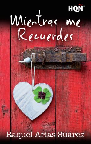 Cover of the book Mientras me recuerdes by Kristi Gold
