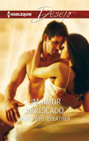 Cover of the book Um amor arriscado by Betty Neels