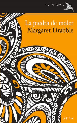 Cover of the book La piedra de moler by Anne BOGART