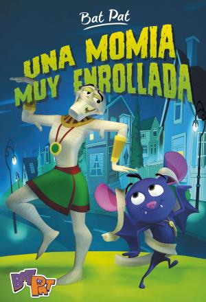 Cover of the book Una momia muy enrollada (Serie Bat Pat 2) by Luis Alberto de Cuenca