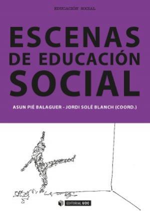 Cover of the book Escenas de educación social by Pipo Serrano Blanquer