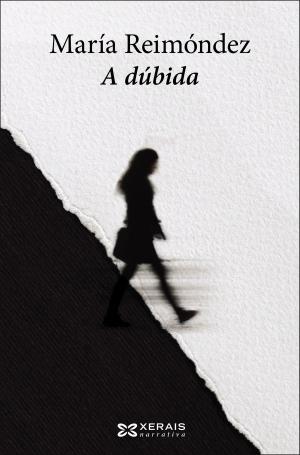 Cover of the book A dúbida by Manuel Rivas