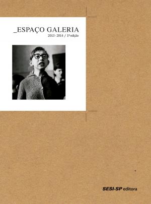 Cover of the book Espaço galeria by Ronaldo Barata