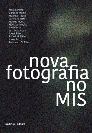 Cover of the book Nova fotografia do MIS - 2012-2013 by Orlandeli