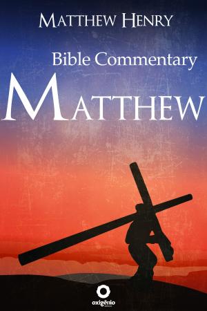 Cover of The Gospel of Matthew - Complete Bible Commentary Verse by Verse