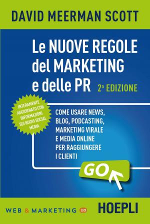 Cover of the book Le nuove regole del marketing e delle PR by Davide Reina