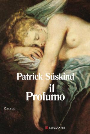 Cover of the book Il profumo by Lorenzo Marone