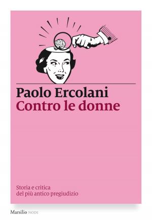 Cover of the book Contro le donne by Marc Lazar, Sergio Romano