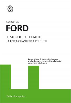 Cover of the book Il mondo dei quanti by Antonio Prete