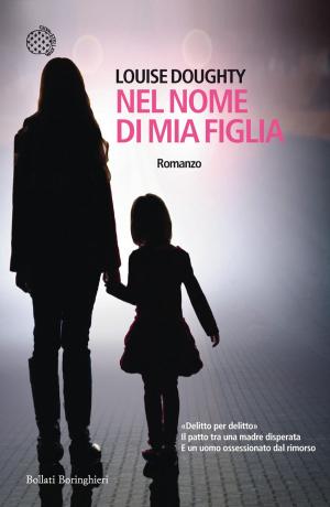 Book cover of Nel nome di mia figlia