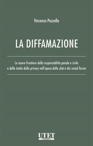 Cover of the book La diffamazione by Luciano Panzani