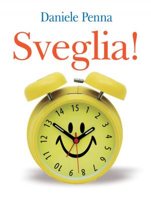 Cover of the book Sveglia! by Louise L. Hay
