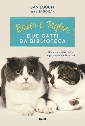 Book cover of Baker e Taylor, due gatti da biblioteca