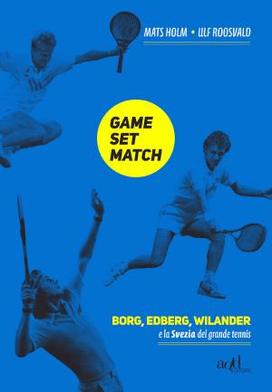 Cover of the book Game, Set, Match by Elizabeth Pisani