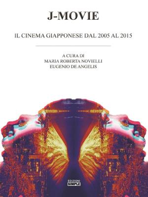 Cover of the book J-Movie by Paolo Docile
