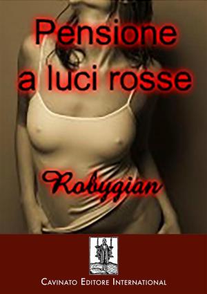 Cover of the book Pensione a luci rosse by Christian Simoniello