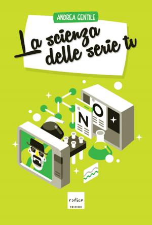 Book cover of La scienza delle serie tv