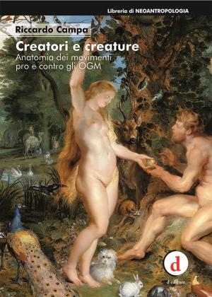 Book cover of Creatori e creature